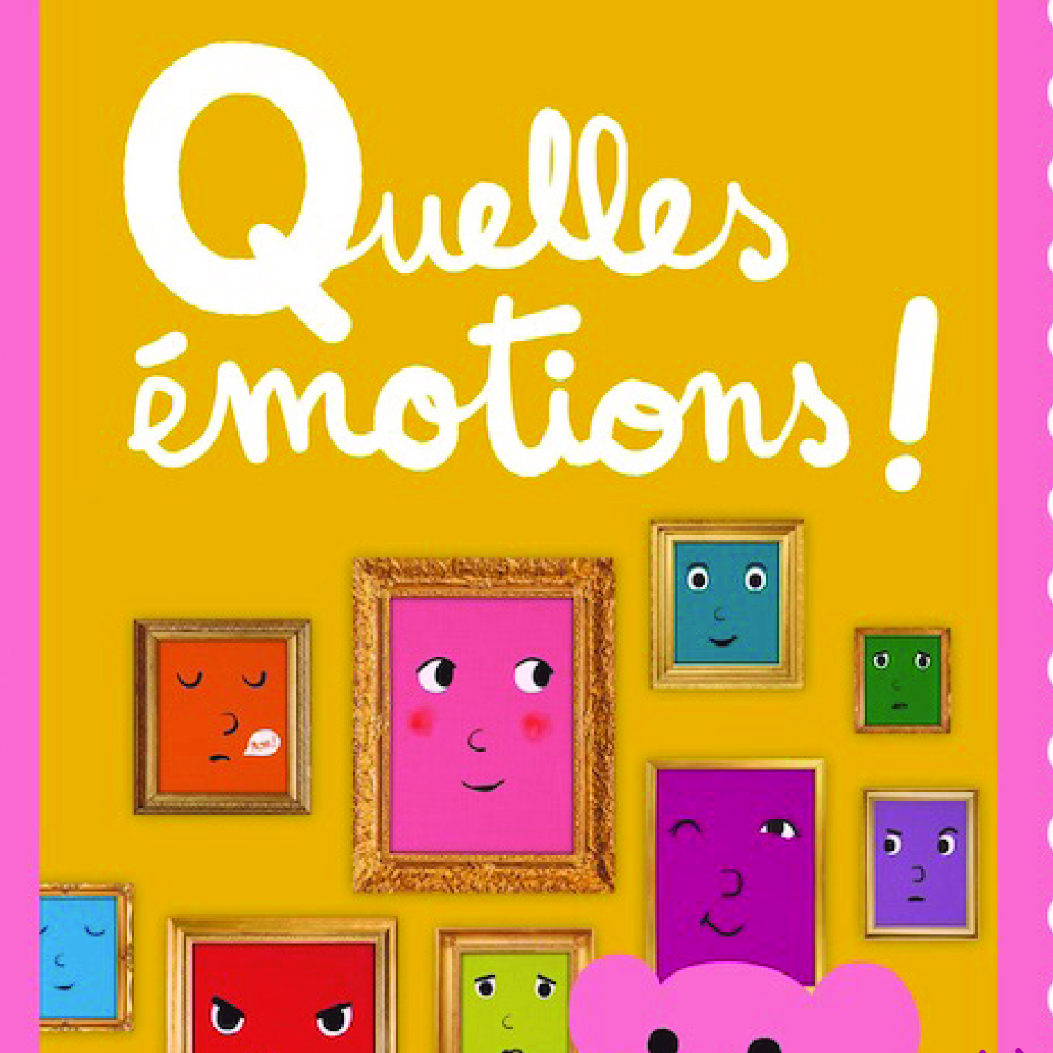 Exposition Quelles émotions