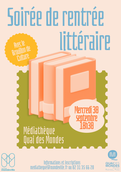 Soirée de rentrée littéraire le mercredi dix-huit septembre à dix-huit heure trente avec la participation du Brouillon de culture