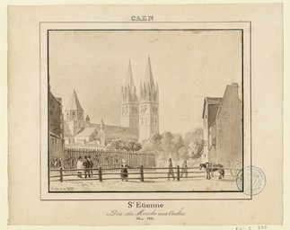 Caen, St Etienne pris du Marché aux vaches : mai 1833 | Leroux, Eugène (1807-1863)