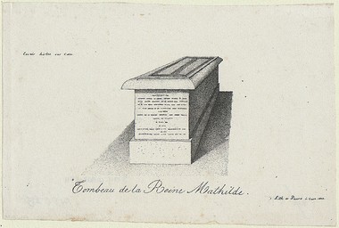 Tombeau de la Reine Mathilde [dans l'Abbaye aux Dames] | Picard, Alphonse (1806-1835)