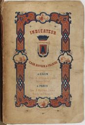 Indicateur de Caen, Bayeux et Falaise : guide des étrangers orné de lithographies | 
