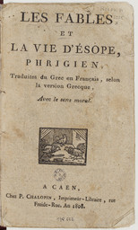 Les fables et la vie d'Esope, phrigien, traduites du grec en français, selon la version grecque, avec le sens moral | Esope (0620?-0560? av. J.-C.)