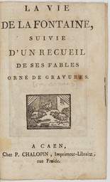 La vie de La Fontaine, suivie d'un recueil de ses fables orné de gravures | La Fontaine, Jean de ((1621-1695))