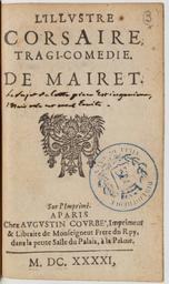 L'Illustre corsaire, tragi-comédie | Mairet, Jean (1604-1686)