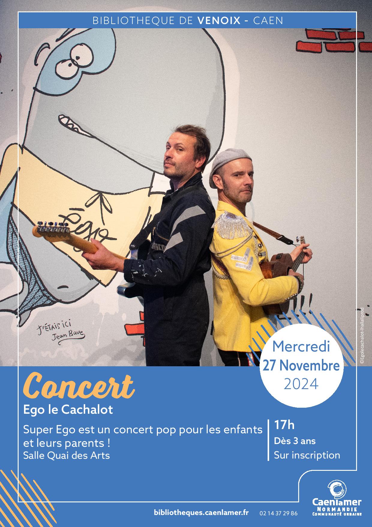 Concert Ego le Cachalot | 