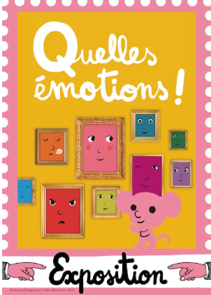 Exposition- Quelles émotions ! par Ramadier et Bourgeau | 
